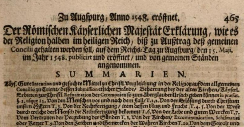 Screenshot der ersten Seite des Augsburger Interims; Quelle: Google Books (Reichs-Täge, Abschiede und Satzungen, samt andern kayserlichen und königlichen Constitutionen, als Caroli IV güldene Bull)